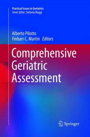 Comprehensive Geriatric Assessment de Alberto Pilotto