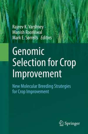 Genomic Selection for Crop Improvement de Rajeev K. Varshney
