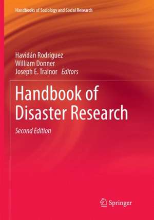 Handbook of Disaster Research de Havidán Rodríguez