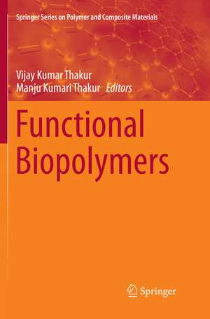 Functional Biopolymers de Vijay Kumar Thakur