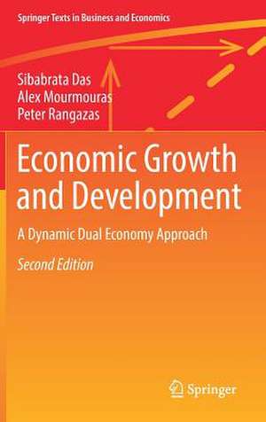 Economic Growth and Development: A Dynamic Dual Economy Approach de Sibabrata Das