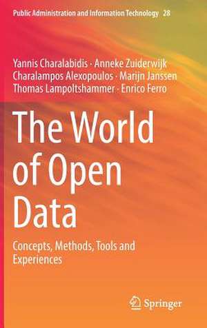 The World of Open Data: Concepts, Methods, Tools and Experiences de Yannis Charalabidis