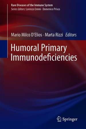 Humoral Primary Immunodeficiencies de Mario Milco D'Elios