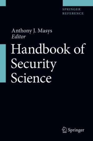 Handbook of Security Science de Anthony J. Masys