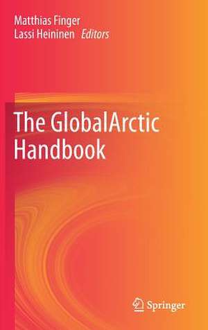 The GlobalArctic Handbook de Matthias Finger