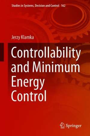 Controllability and Minimum Energy Control de Jerzy Klamka