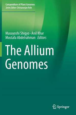 The Allium Genomes de Masayoshi Shigyo