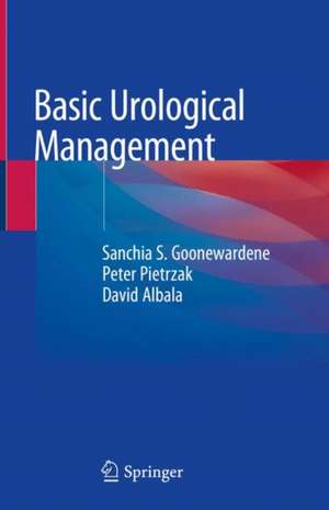 Basic Urological Management de Sanchia S. Goonewardene