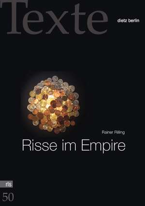 Risse im Empire de Rainer Rilling