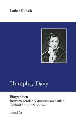 Humphry Davy de Lothar Dunsch