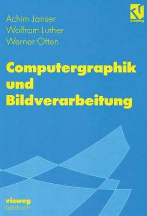 Computergraphik und Bildverarbeitung de Achim Janser