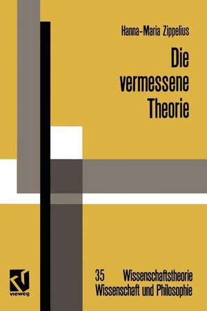 Die vermessene Theorie: Eine kritische Auseinandersetzung mit der Instinkttheorie von Konrad Lorenz und verhaltenskundlicher Forschungspraxis de Hanna-Maria Zippelius