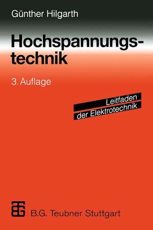 Hochspannungstechnik de Günther Hilgarth