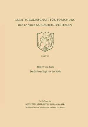 Der Mainzer Kopf mit der Binde de Herbert von Einem