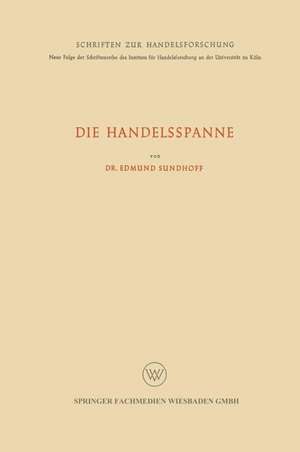 Die Handelsspanne de Edmund Sundhoff