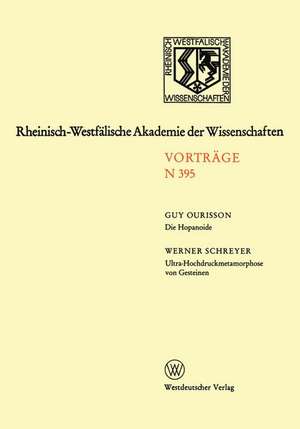 Die Hopanoide. Ultra-Hochdruckmetamorphose von Gesteinen als Resultat von tiefer Versenkung kontinentaler Erdkruste de Guy Ourisson Guy Ourisson