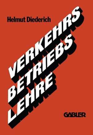 Verkehrsbetriebslehre de Helmut Diederich