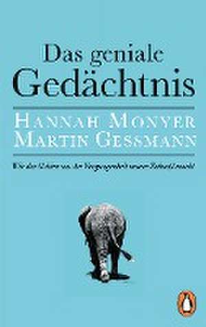 Das geniale Gedächtnis de Hannah Monyer