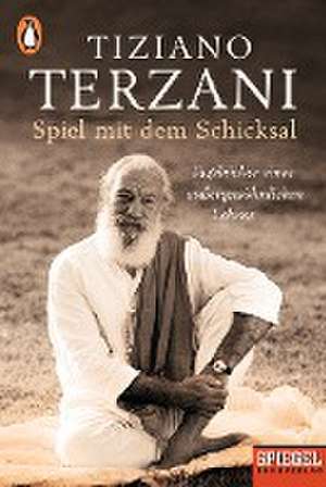 Spiel mit dem Schicksal de Tiziano Terzani