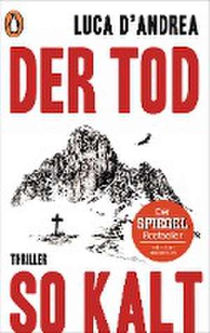 Der Tod so kalt de Luca D'Andrea