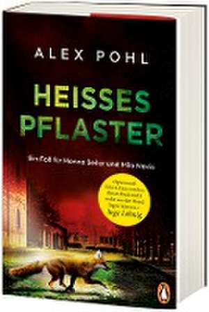 Heißes Pflaster de Alex Pohl