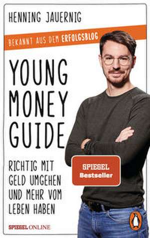 Young Money Guide de Henning Jauernig