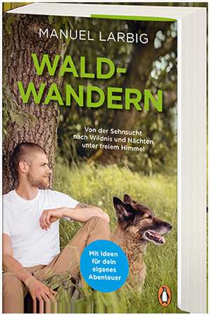 Waldwandern de Manuel Larbig