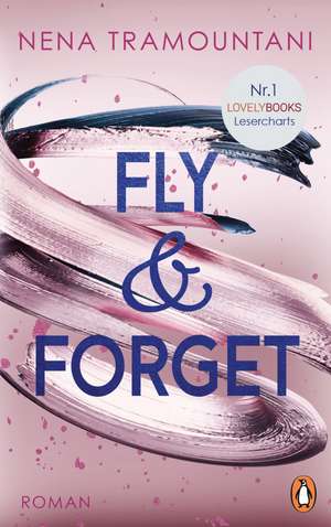 Fly & Forget de Nena Tramountani