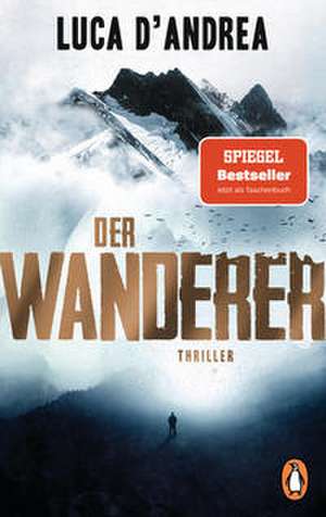 Der Wanderer de Luca D'Andrea