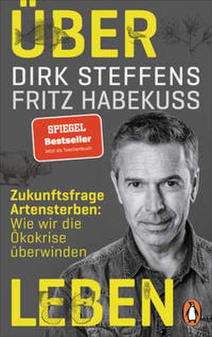 Über Leben de Dirk Steffens