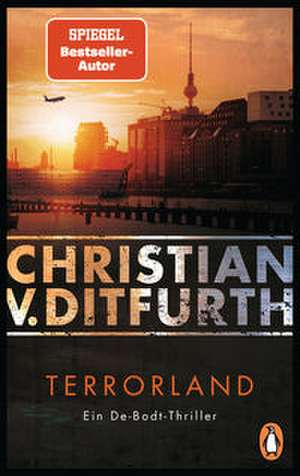 Terrorland de Christian V. Ditfurth