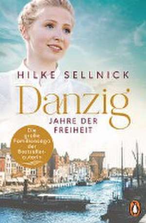 Danzig de Hilke Sellnick