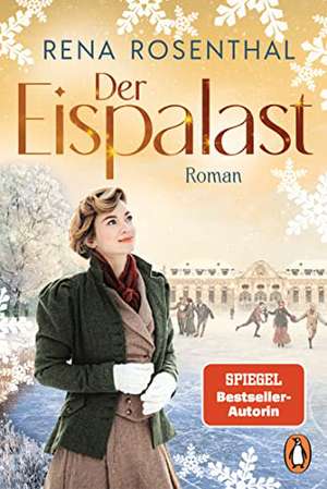 Der Eispalast de Rena Rosenthal