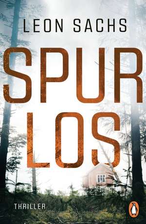 SPURLOS de Leon Sachs