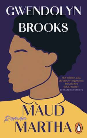 Maud Martha de Gwendolyn Brooks