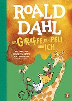 Die Giraffe, der Peli und ich de Roald Dahl