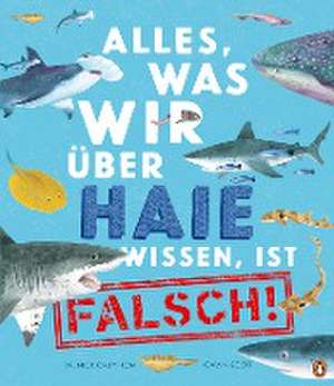 Alles, was wir über Haie wissen, ist falsch! de Nick Crumpton