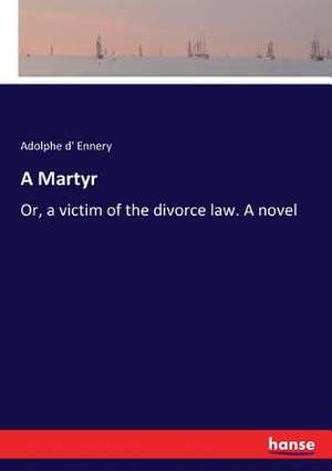 A Martyr de Adolphe D' Ennery