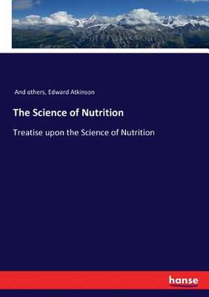 The Science of Nutrition de And Others