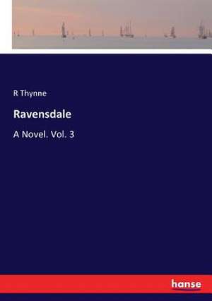 Ravensdale de R. Thynne