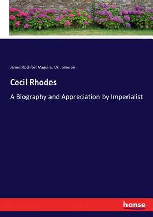 Cecil Rhodes de James Rochfort Maguire