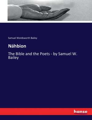Náhbion de Samuel Wordsworth Bailey