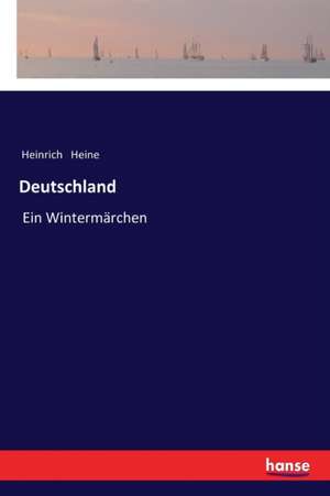 Deutschland de Heinrich Heine