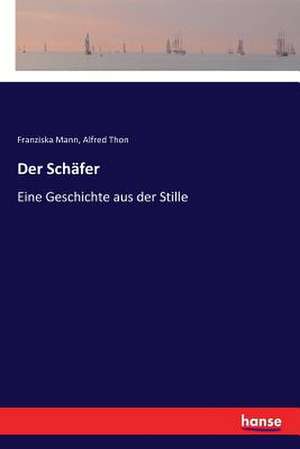 Der Schäfer de Franziska Mann