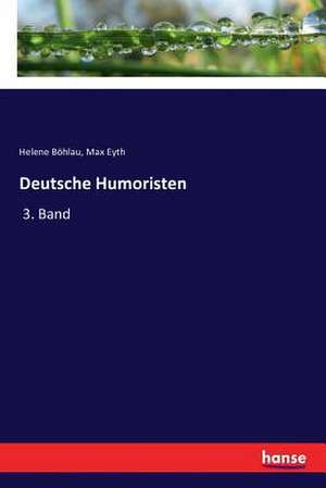 Deutsche Humoristen de Helene Böhlau