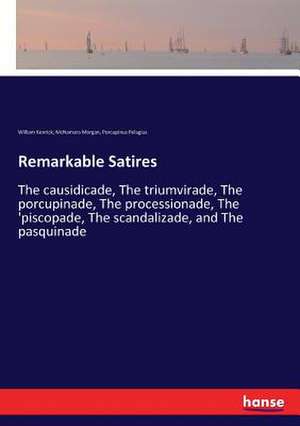 Remarkable Satires de William Kenrick