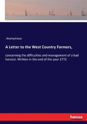 A Letter to the West Country Farmers, de Anonymous