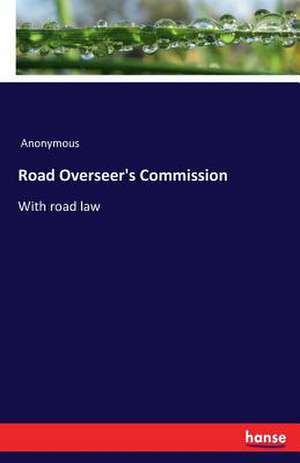 Road Overseer's Commission de Anonymous