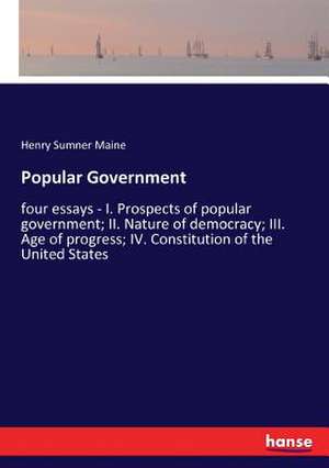 Popular Government de Henry Sumner Maine