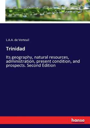 Trinidad de L. A. A. De Verteuil